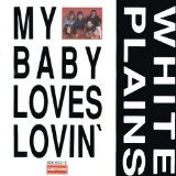 White Plains 'Julie Do Ya Love Me?'