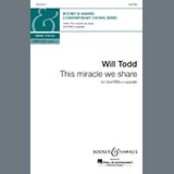 Will Todd 'This Miracle We Share'