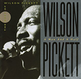Wilson Pickett 'Ninety-Nine And A Half (Won't Do)'