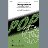 Eagles 'Desperado (arr. Mac Huff)'