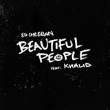 Ed Sheeran 'Beautiful People (feat. Khalid)'