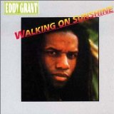 Eddy Grant 'Walking On Sunshine'