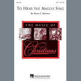 Edmund H. Sears 'To Hear The Angels Sing'