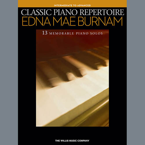 Easily Download Edna Mae Burnam Printable PDF piano music notes, guitar tabs for Educational Piano. Transpose or transcribe this score in no time - Learn how to play song progression.