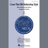 Einar Pedersen 'I Love That Old Barbershop Style (arr. Val Hicks)'