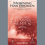 Eleanor Farjeon 'Morning Has Broken (New Edition) (arr. John Leavitt)'
