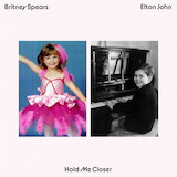 Elton John & Britney Spears 'Hold Me Closer'