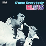 Elvis Presley 'C'mon Everybody'