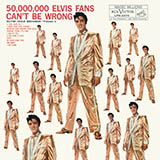 Elvis Presley 'I Got Stung'
