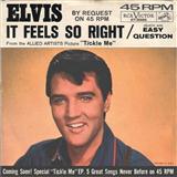 Elvis Presley 'It Feels So Right'