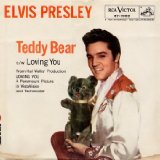 Elvis Presley '(Let Me Be Your) Teddy Bear'