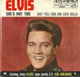 Elvis Presley 'She's Not You'