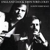 England Dan & John Ford Coley 'It's Sad To Belong'