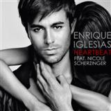 Enrique Iglesias featuring Nicole Scherzinger 'Heartbeat'