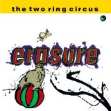 Erasure 'The Circus'