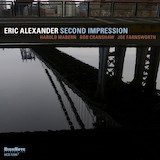 Eric Alexander 'Everything Happens To Me'