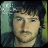 Eric Church 'Love Your Love The Most'