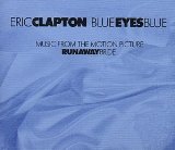 Eric Clapton 'Blue Eyes Blue'