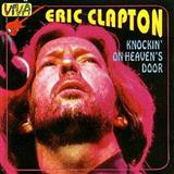 Eric Clapton 'Knockin' On Heaven's Door'