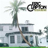 Eric Clapton 'Please Be With Me'