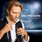 Eric Whitacre 'Sleep, My Child (from Paradise Lost: Shadows and Wings)'