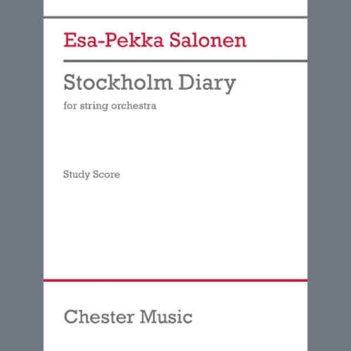 Easily Download Esa-Pekka Salonen Printable PDF piano music notes, guitar tabs for String Ensemble. Transpose or transcribe this score in no time - Learn how to play song progression.