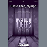 Eugene Rogers 'Haste Thee, Nymph'