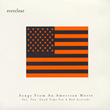 Everclear 'Song From An American Movie Part 2'