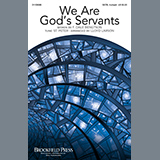 F. Dale Bengtson 'We Are God's Servants (arr. Lloyd Larson)'
