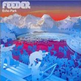 Feeder 'Just A Day'