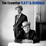 Flatt & Scruggs 'Have You Come To Say Goodbye'