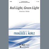 Francisco J. Nunez 'Red Light, Green Light'