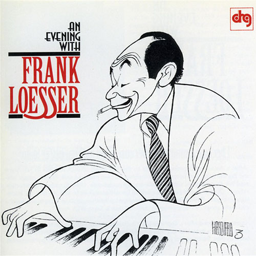 Easily Download Frank Loesser Printable PDF piano music notes, guitar tabs for Lead Sheet / Fake Book. Transpose or transcribe this score in no time - Learn how to play song progression.