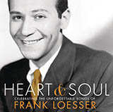 Frank Loesser 'Heart And Soul'