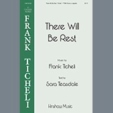 Frank Ticheli 'There Will Be Rest'