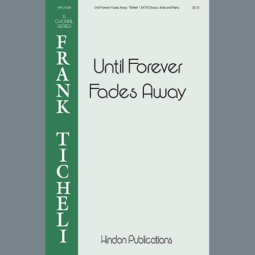 Easily Download Frank Ticheli Printable PDF piano music notes, guitar tabs for SATB Choir. Transpose or transcribe this score in no time - Learn how to play song progression.