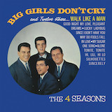 Frankie Valli & The Four Seasons 'Big Girls Don't Cry'
