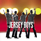 Frankie Valli & The Four Seasons 'Can't Take My Eyes Off Of You (from Jersey Boys) (arr. Ed Lojeski)'