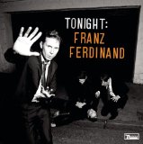 Franz Ferdinand 'Can't Stop Feeling'