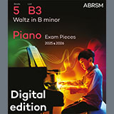 Franz Schubert 'Waltz in B minor (Grade 5, list B3, from the ABRSM Piano Syllabus 2025 & 2026)'