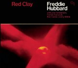 Freddie Hubbard 'Red Clay'