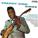Freddie King 'If You Believe (In What You Do)'