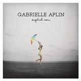 Gabrielle Aplin 'The Power Of Love'