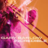 Gary Barlow 'Incredible'