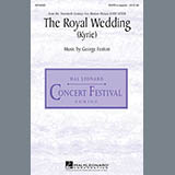 George Fenton 'The Royal Wedding (Kyrie)'
