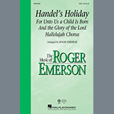 George Frideric Handel 'Handel's Holiday (arr. Roger Emerson)'