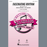 George Gershwin & Ira Gershwin 'Fascinating Rhythm (from Lady Be Good) (arr. Ed Lojeski)'