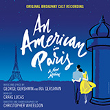 George Gershwin & Ira Gershwin 'I'll Build A Stairway To Paradise (from An American In Paris)'