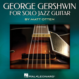 George Gershwin 'They Can't Take That Away From Me (arr. Matt Otten)'
