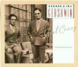 George Gershwin 'Treat Me Rough'